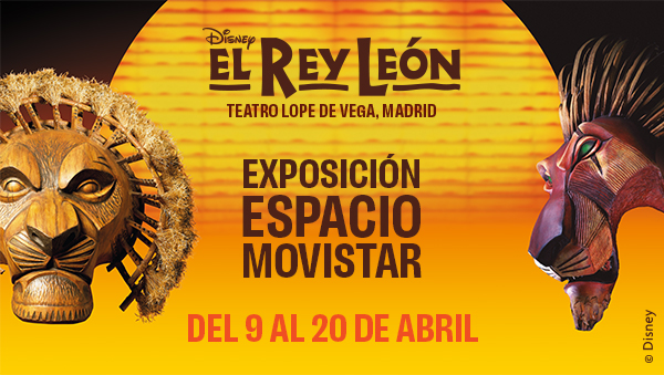 El Rey León - Exposición Espacio Movistar